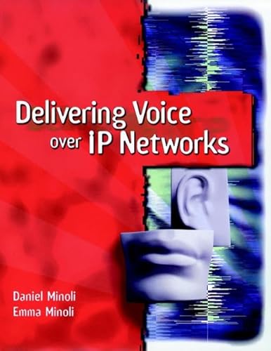 Beispielbild fr Delivering Voice over IP Networks zum Verkauf von Wonder Book