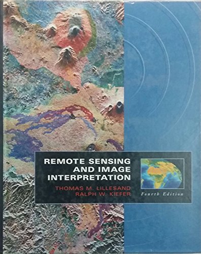 Imagen de archivo de Remote Sensing and Image Interpretation a la venta por Better World Books