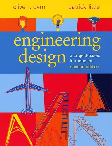 Stock image for Engineering Design: A Project-Based Introduction for sale by Jenson Books Inc