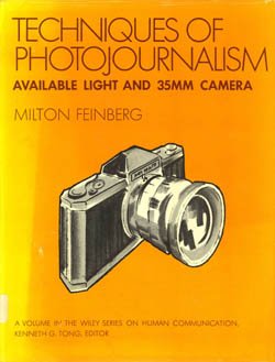 Techniques of Photojournalism - Available Light and the 35mm Camera