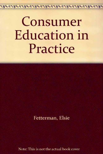 Stock image for Consumer Education in Practice for sale by Redux Books