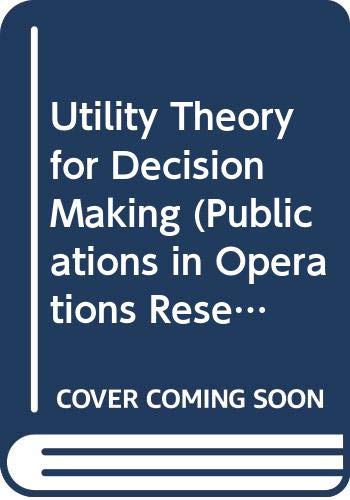 9780471260608: Utility Theory for Decision Making (O.R.S.A. S.)