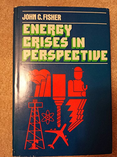 Stock image for Energy Crises in Perspective for sale by HPB-Red