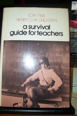 Beispielbild fr A Survival Guide for Teachers zum Verkauf von Better World Books