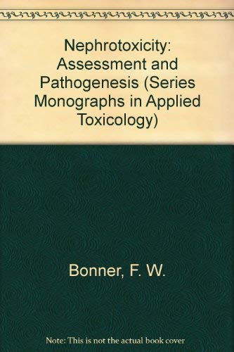 Imagen de archivo de Nephrotoxicity : Assessment and Pathogenesis a la venta por Better World Books Ltd