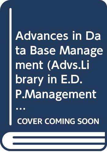 Stock image for Advances in Data Base Management, Volume 2 for sale by Zubal-Books, Since 1961