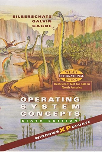 WIE Operating System Concepts 6E XP Edition (9780471262725) by Silberschatz, Abraham