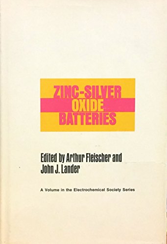 Stock image for Zinc-Silver Oxide Batteries for sale by Anybook.com