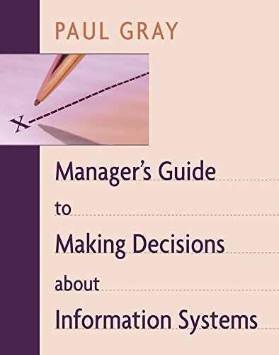 Imagen de archivo de Manager's Guide to Making Decisions about Information Systems a la venta por Chiron Media