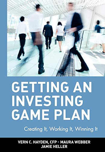 Beispielbild fr Getting an Investing Game Plan : Creating It, Working It, Winning It zum Verkauf von Better World Books