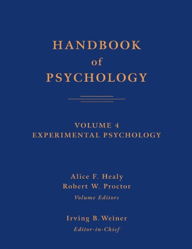 Handbook of Psychology: Experimental Psychology (9780471264453) by Alice F. Healy; Robert W. Proctor