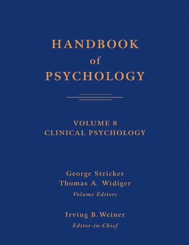 Handbook of Psychology: Clinical Psychology (9780471264491) by George Stricker; Thomas A. Widiger; Irving B. Weiner