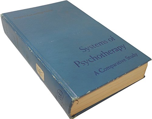 Stock image for Systems of Psychotherapy : A Comparative Study for sale by Better World Books