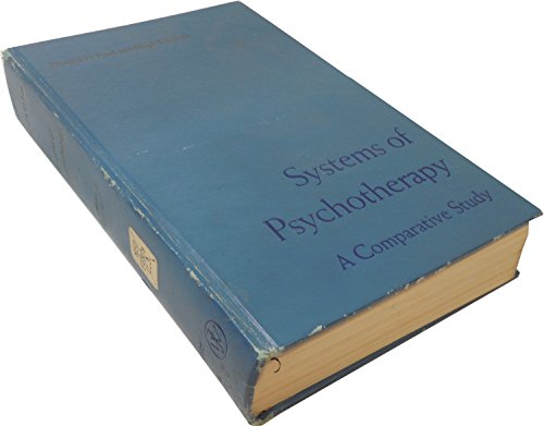 Systems of Psychotherapy: A Comparative Study (9780471265801) by Ford, Donald H.; Urban, Hugh B.