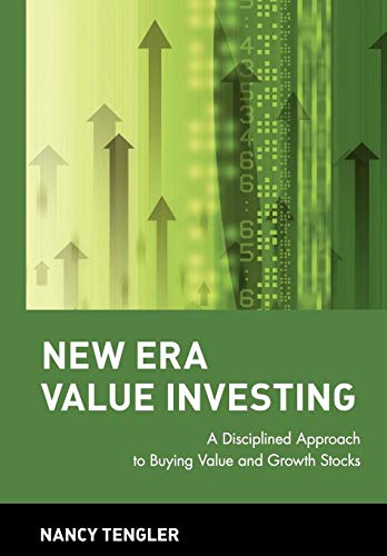 New Era Value Investing: A Disciplined Approach To Buying Value And Growth Stocks