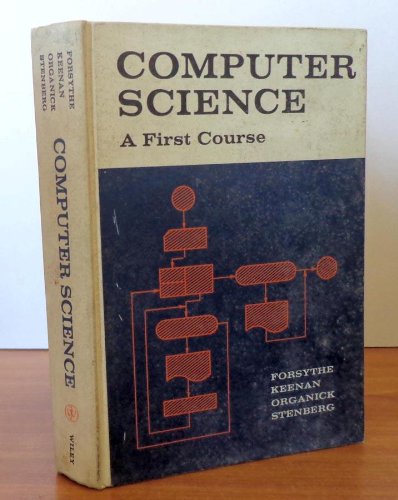 Computer science;: A first course (9780471266785) by [???]