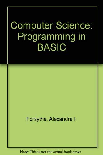 Beispielbild fr Computer Science: Programming in BASIC zum Verkauf von Basement Seller 101