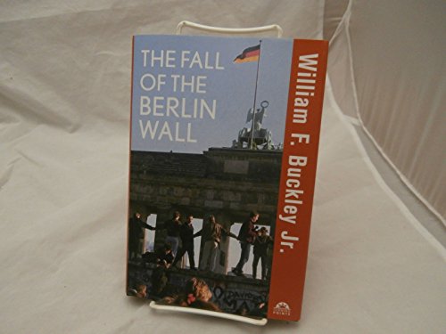 Stock image for The Fall of the Berlin Wall for sale by Gulf Coast Books
