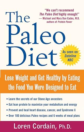 9780471267553: The Paleo Diet: Lose Weight and Get Healthy by Eating the Food You Were Designed to Eat