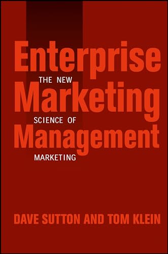 Beispielbild fr Enterprise Marketing Management : The New Science of Marketing zum Verkauf von Better World Books
