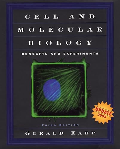 Imagen de archivo de Cell And Molecular Biology: Concepts And Experiments ; 9780471268901 ; 0471268909 a la venta por APlus Textbooks