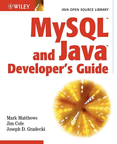 Stock image for MySQL and Java Developers Guide for sale by Zoom Books Company