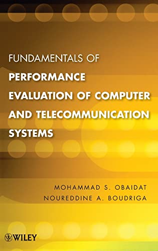 Beispielbild fr Fundamentals of Performance Evaluation of Computer and Telecommunications Systems zum Verkauf von Blackwell's