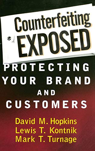 9780471269908: Counterfeiting Exposed: Protecting Your Brand and Customers