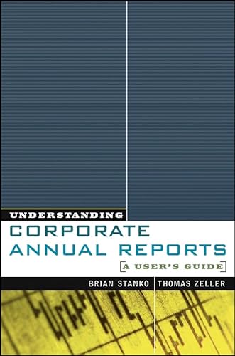 Stock image for Understanding Corporate Annual Reports : A User's Guide for sale by Better World Books