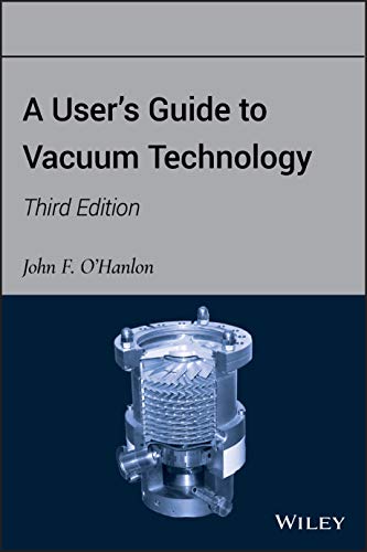 9780471270522: A User's Guide to Vacuum Technology