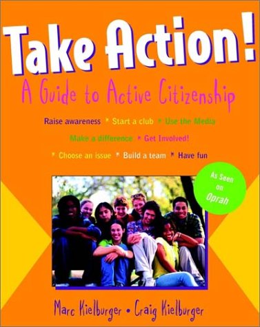 Beispielbild fr Take Action! A Guide to Active Citizenship zum Verkauf von Green Street Books