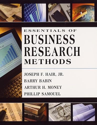 Beispielbild fr Essentials of Business Research Methods zum Verkauf von Better World Books