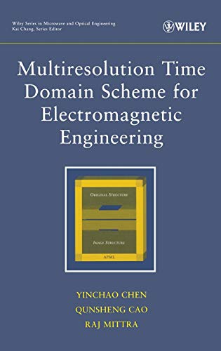 9780471272304: Multiresolution Time Domain: 154 (Wiley Series in Microwave and Optical Engineering)