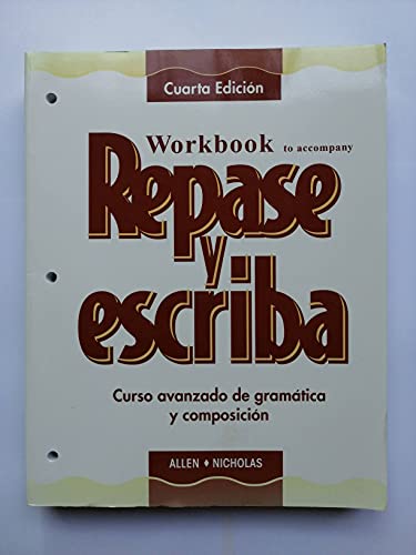 Beispielbild fr Workbook to accompany Repase y escriba: Curso avanzado de gramatica y composicin zum Verkauf von SecondSale