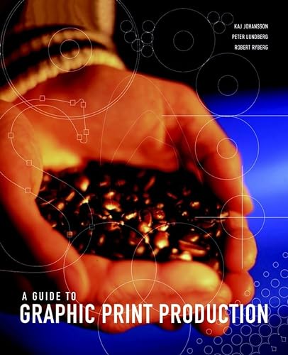 Beispielbild fr A Guide to Graphic Print Production zum Verkauf von Better World Books