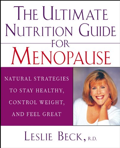 9780471274254: The Ultimate Nutrition Guide For Menopause: Natural Strategies to Stay Healthy, Control Weight, and Feel Great