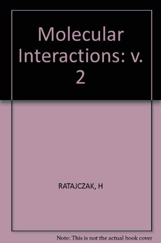 9780471276814: Molecular Interactions: Ratajczak ∗molecular∗ Interactions: v. 2