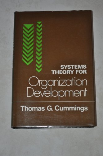 9780471276913: Systems Theory for Organization Development (Wiley series on individuals, groups & organizations)