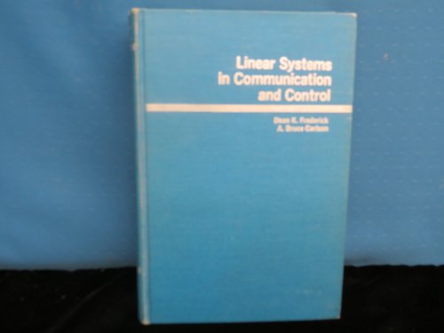 9780471277217: Linear Systems in Communication and Control