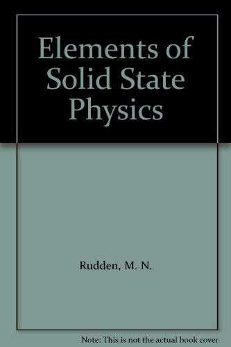 Imagen de archivo de Elements of Solid State Physics a la venta por SecondSale