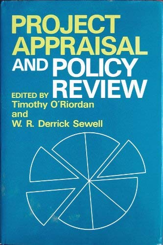 Imagen de archivo de PROJECT APPRAISAL AND POLICY REVIEW (WILEY SERIES ON STUDIES IN ENVIRONMENTAL MANAGEMENT & RESOURCE DEVELOPMENT) a la venta por Green Ink Booksellers