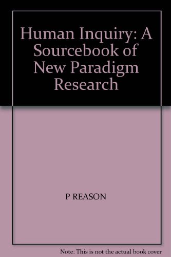 Imagen de archivo de Human Inquiry: A Sourcebook of New Paradigm Research a la venta por Anybook.com