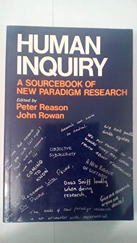 Imagen de archivo de Human Inquiry, a sourcebook of new paradigm research a la venta por old aberdeen bookshop