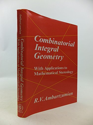 Stock image for Combinatorial Integral Geometry: With Applications to Mathematical Stereology (Probability & Mathematical Statistics S.) for sale by Anybook.com