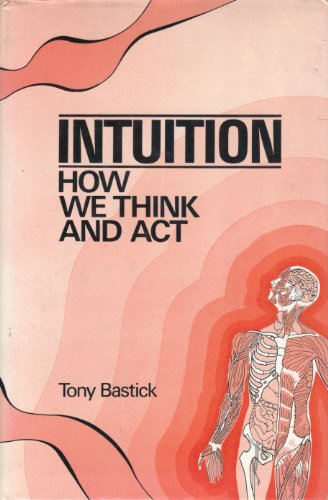 Stock image for Intuition : How We Think and Act for sale by Better World Books Ltd