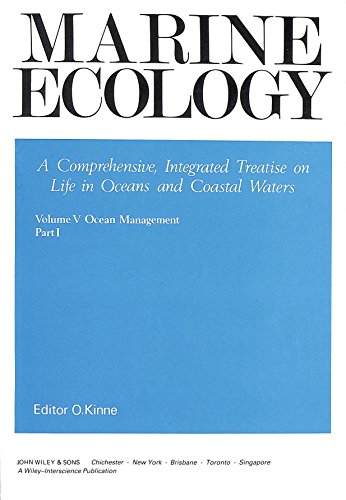 Imagen de archivo de Marine Ecology, Ocean Management - Zonations and Organismic Assemblages (Marine Ecology: A Comprehensive,Integrated Treatise on Life in Oceans and Coastal Waters) (Volume 5) a la venta por Phatpocket Limited