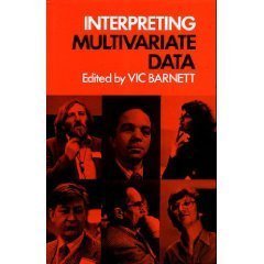 Interpreting Multivariate Data (Wiley Medical Publication) (9780471280392) by Vic Barnett