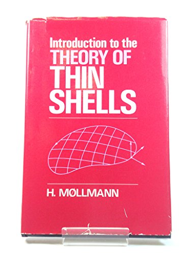 Introduction to the Theory of Thin Shells