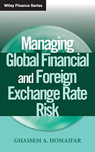 Imagen de archivo de Managing Global Financial and Foreign Exchange Rate Risk a la venta por ThriftBooks-Dallas