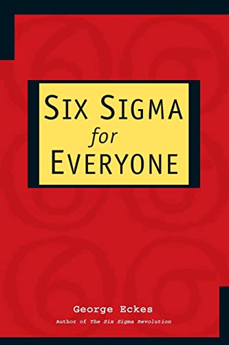 Imagen de archivo de Six Sigma for Everyone a la venta por Christian Book Store